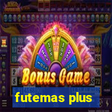 futemas plus